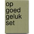 Op goed geluk set