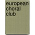 European choral club