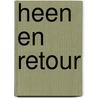 Heen en retour door Julie Ryngaert