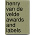 Henry van de Velde awards and labels