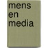Mens en media