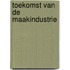 Toekomst van de maakindustrie