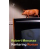 Kentering door Robert Menasse