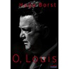 O, Louis door Hugo Borst