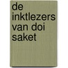 De inktlezers van Doi Saket by Thomas Olde Heuvelt