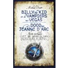 Billy de Kid en de vampiers van Vegas & De dood van Jeanne d'Arc