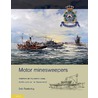 Motor minesweepers by Bob Roetering
