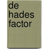 De Hades factor door Robert Ludlum