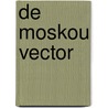 De Moskou vector door Robert Ludlum