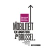 Mobiliteit en logistiek in Brussel door Onbekend
