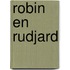 Robin en Rudjard