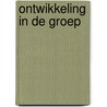 Ontwikkeling in de groep by Marianne Luitjes