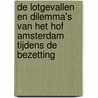 De lotgevallen en dilemma's van het hof Amsterdam tijdens de bezetting door Corjo Jansen