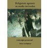 Religieuze agressie en media invloeden door Pieter van Stiphout