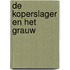 De koperslager en het grauw