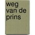 Weg van de prins