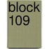 Block 109