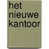 Het nieuwe kantoor