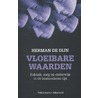 Vloeibare waarden door Herman de Dijn