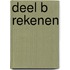 Deel B rekenen