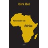 Het wonder van Afrika door Dirk Bol