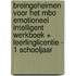 Breingeheimen voor het MBO Emotioneel intelligent werkboek + leerlinglicentie - 1 schooljaar