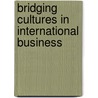 Bridging cultures in international business door Matthias Spaink