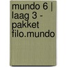 Mundo 6 | Laag 3 - pakket filo.mundo by Unknown