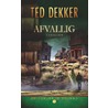 Afvallig door Ted Dekker