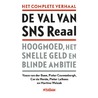 De val van SNS Reaal door Vasco van der Boon