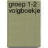Groep 1-2 Volgboekje