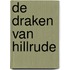 De draken van Hillrude