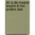 Dit is de maand waarin ik het anders doe