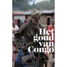 Het goud van Congo by Peter Verlinden