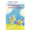 Een stelletje mooie vrienden door José Vriens