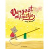 Vergeet mij nietje door Milja Praagman