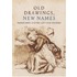 Old drawings, new names