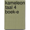 Kameleon Taal 4 boek-e door Onbekend