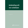 Aanbestedingsrecht voor nutsbedrijven by M.J.J.M. Essers