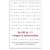 DE OR in 153 vragen en antwoorden by Wanne van den Bijllaardt