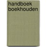 Handboek boekhouden by Sadi Podevijn