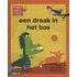 Een draak in het bos