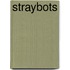 Straybots