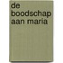 De boodschap aan Maria