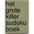 Het Grote Killer Sudoku Boek