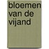 Bloemen van de vijand