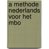 A methode Nederlands voor het MBO door Ruud van den Belt
