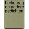 Berkenrag en andere gedichten by Meindert Boersma