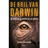 De bril van Darwin door Mark Nelissen