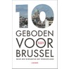 10 geboden voor Brussel door Bianca Debaets